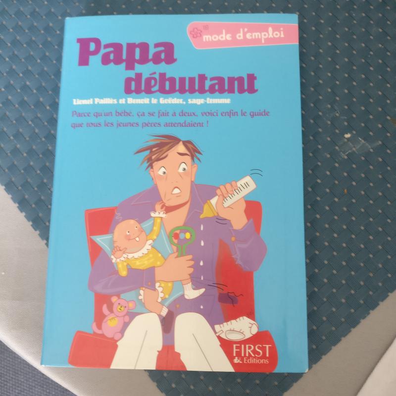 Papa Débutant FIRST EDITIONS Comparateur, Avis, Prix